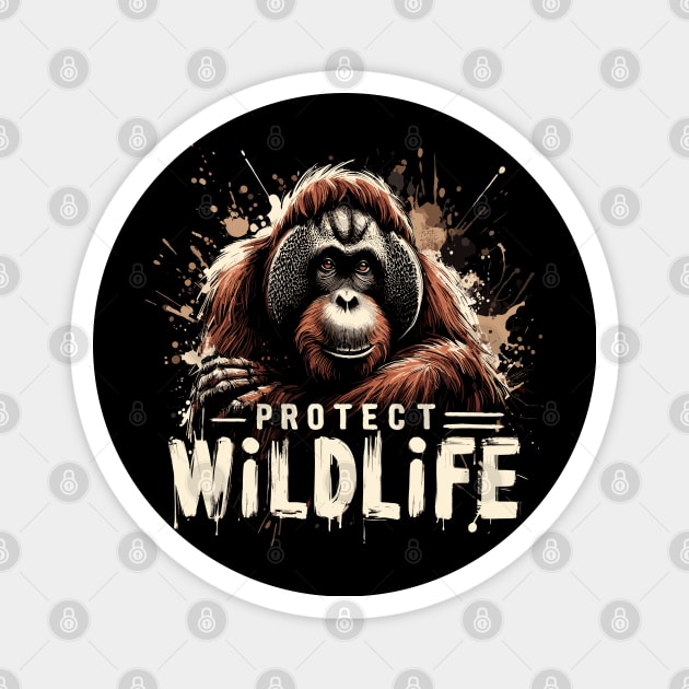 Protect Wildlife - Orangutan protection Magnet by PrintSoulDesigns